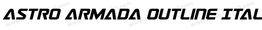 Astro Armada Outline Italic字体转换